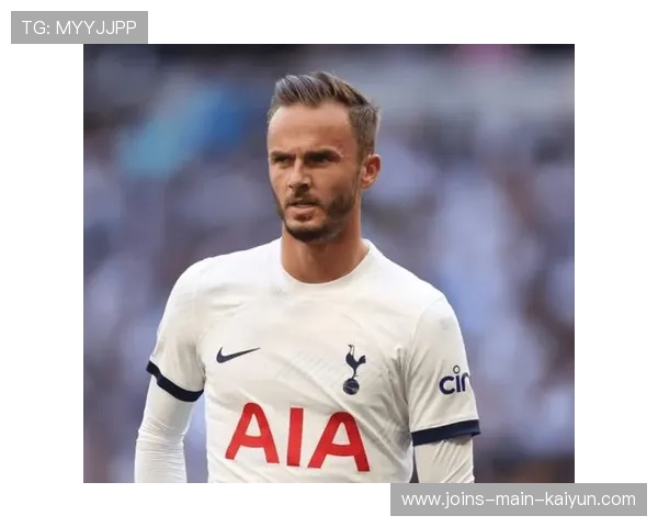 热刺麦迪逊的无球接应越来越聪明